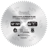 Freud Aluminum & Non-Ferrous (Thick) Saw Blades